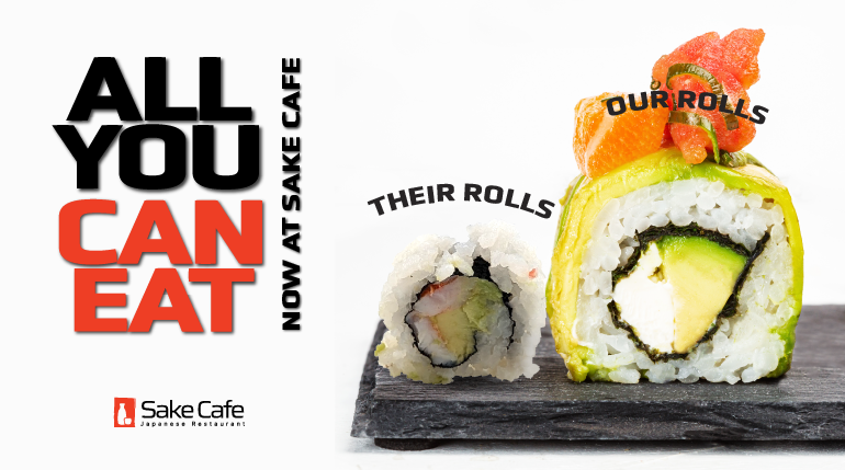 All You Can Eat promotion at Sake Café